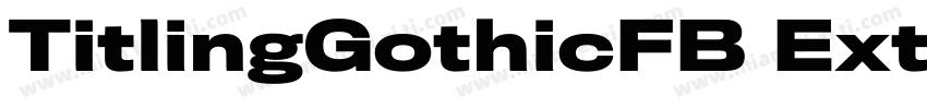 TitlingGothicFB Extended字体转换